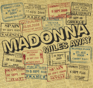 ดาวน์โหลดและฟังเพลง Miles Away (Album Version) พร้อมเนื้อเพลงจาก Madonna