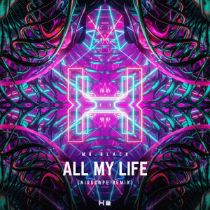 mr. black的專輯All My Life (Airscape Remix)