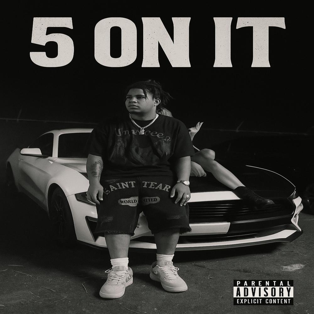 5 On It (Explicit)
