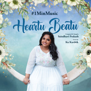 Album Heartu Beatu - 1 Min Music oleh Saindhavi