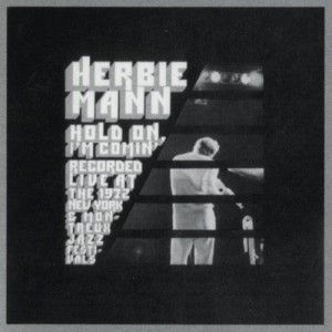 收聽Herbie Mann的Never Say Goodbye (Live Montreux Jazz Festival)歌詞歌曲
