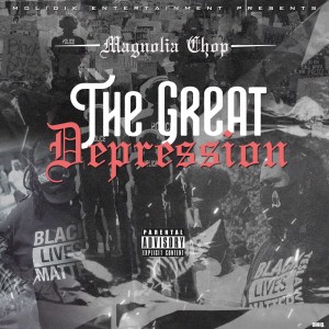 Magnolia Chop的專輯The Great Depression