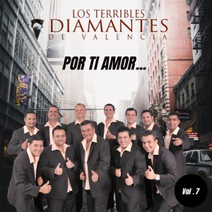 收聽Los Terribles Diamantes De Valencia的Pienso en Ti歌詞歌曲