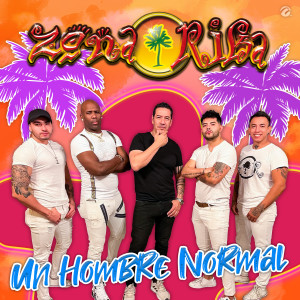 Zona Rika的專輯Un Hombre Normal