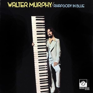 ดาวน์โหลดและฟังเพลง Rhapsody in Blue พร้อมเนื้อเพลงจาก Walter Murphy ‎