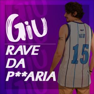 Album Rave da putaria (feat. Mc Delux) (Explicit) from Giù