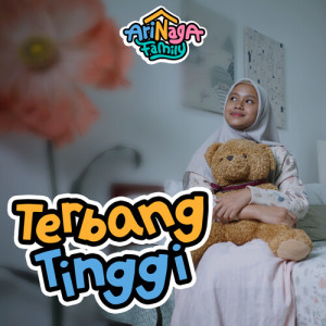 Listen to Terbang Tinggi song with lyrics from Arinaga Family
