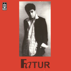 收聽Fatur的Menembus Cinta歌詞歌曲