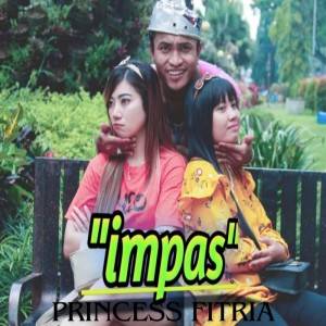 Princess Fitria的專輯Impas