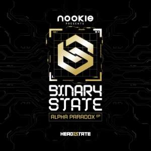 Album Nookie presents Binary State 'Alpha Paradox EP' from 