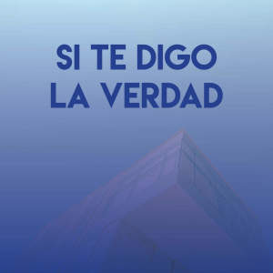Listen to Si Te Digo la Verdad song with lyrics from Los Reggaetronics