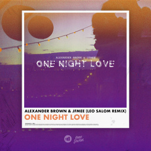 ดาวน์โหลดและฟังเพลง One Night Love (Leo Salom Remix) พร้อมเนื้อเพลงจาก Alexander Brown