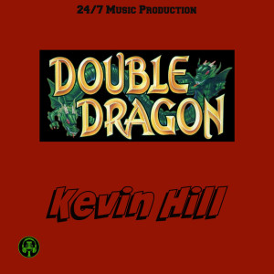 Album Double Dragon from Kevin Hill