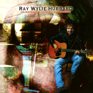 ดาวน์โหลดและฟังเพลง Airplane Fell Down In Dixie พร้อมเนื้อเพลงจาก Ray Wylie Hubbard