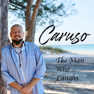 Caruso的專輯The Man Who Laughs