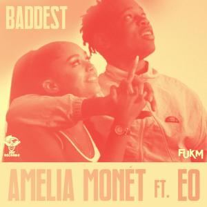 ดาวน์โหลดและฟังเพลง Baddest (Blinkie Remix) พร้อมเนื้อเพลงจาก Amelia Monét