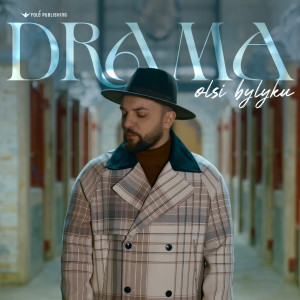ดาวน์โหลดและฟังเพลง Drama พร้อมเนื้อเพลงจาก Olsi Bylyku