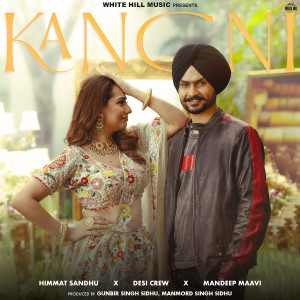 Listen to Kangni song with lyrics from Himmat Sandhu