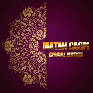 Matan Caspi的专辑Matan Caspi Special Edition
