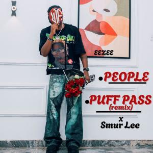 收聽Eezee的Puff Pass II歌詞歌曲