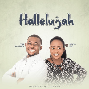 Listen to Hallelujah song with lyrics from Tobi Omojowo