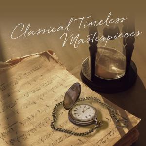 Classical Helios Station的专辑Classical Timeless Masterpieces