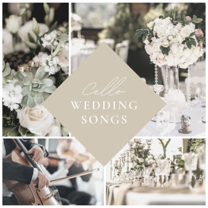 Album Cello Wedding Songs from Wedding Songs