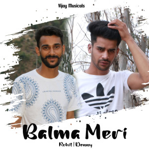 Album Balma Meri from Rohit