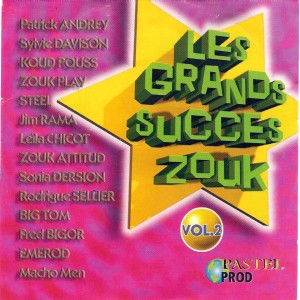 Album Les grands succès zouk, vol. 2 (Explicit) from Various