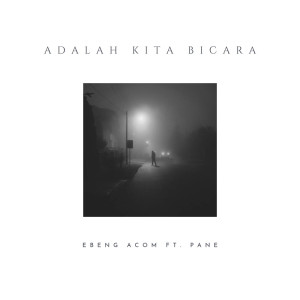 Adalah Kita Bicara