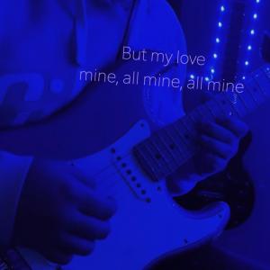 ดาวน์โหลดและฟังเพลง My Love Mine All Mine (Electric Guitar) พร้อมเนื้อเพลงจาก Bovi Guitar
