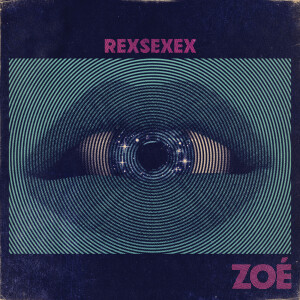 อัลบัม Rexsexex ศิลปิน Zoé