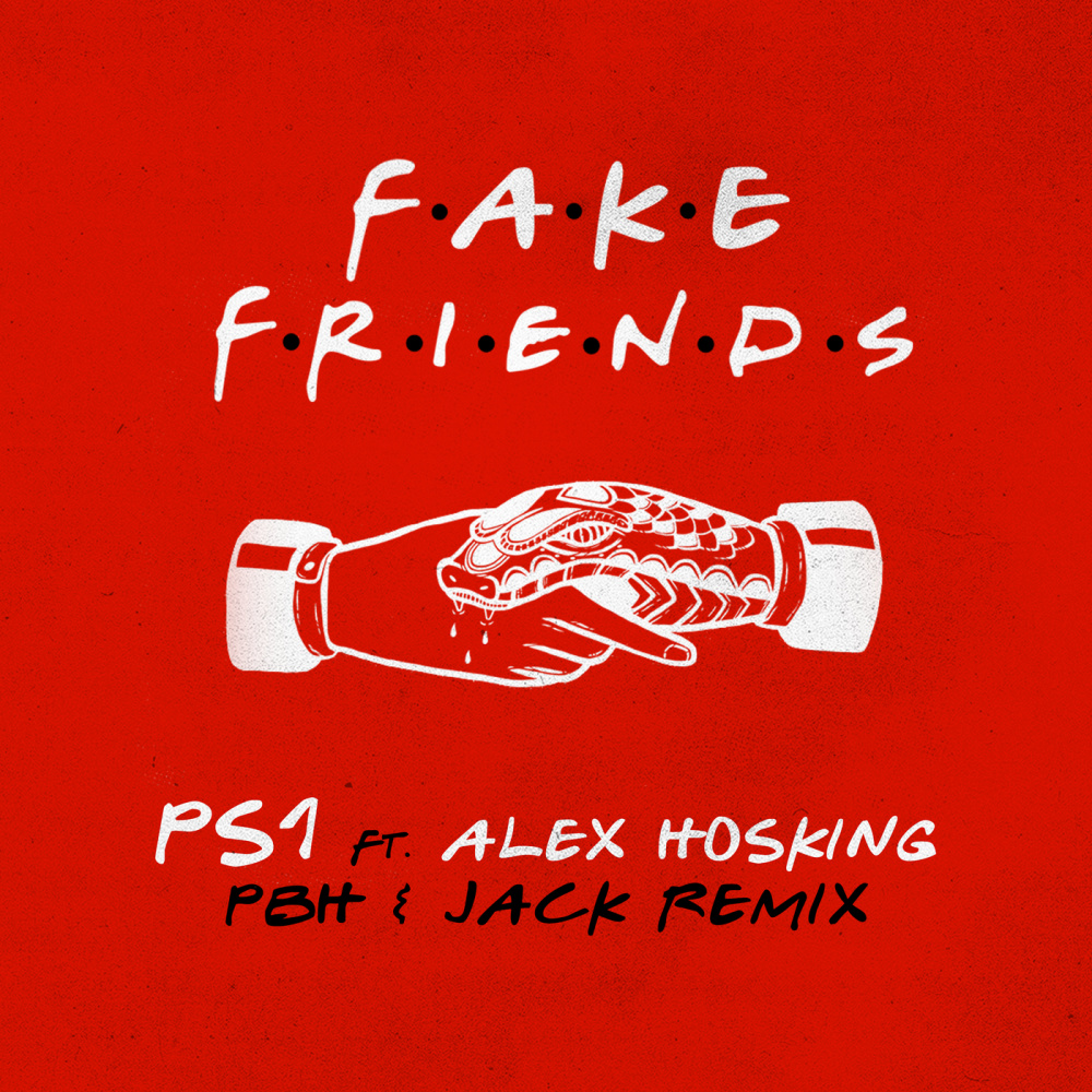 Fake Friends (Explicit)