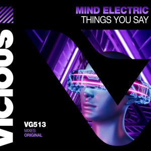Album Things You Say from Mind Electric