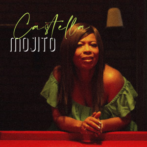 Listen to Mojito song with lyrics from Castella