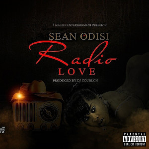 ดาวน์โหลดและฟังเพลง Radio Love (Explicit) พร้อมเนื้อเพลงจาก Sean Odisi