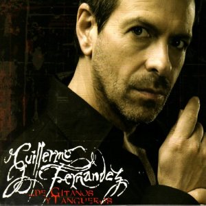 อัลบัม ...De Gitanos y Tangueros ศิลปิน Guillermo Fernandez