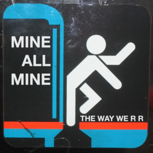 Mine All Mine的專輯The Way We R R