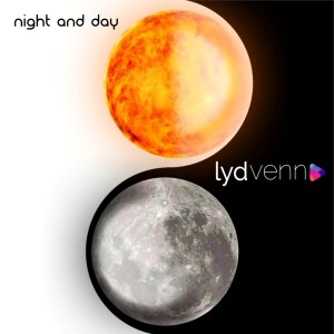 อัลบัม Night and Day ศิลปิน Lyd Venn