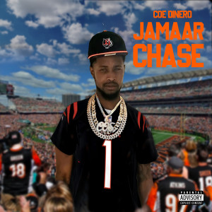 Album Jamaar Chase (Explicit) from COE Dinero