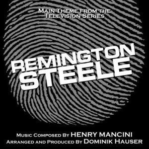 Dominik Hauser的專輯Remington Steele - Theme from the TV Series (Henry Mancini)