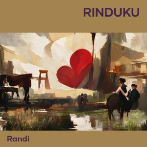 อัลบัม Rinduku ศิลปิน Randi