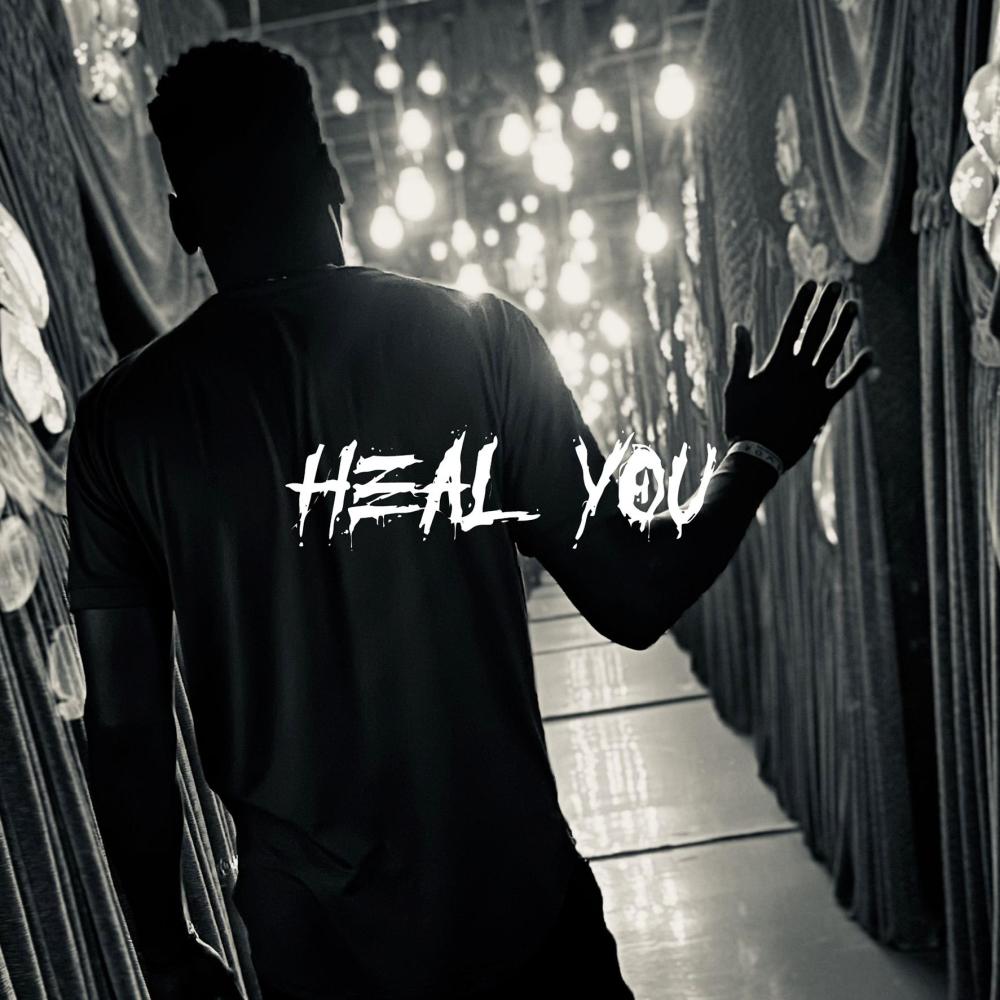 Heal You (Explicit)