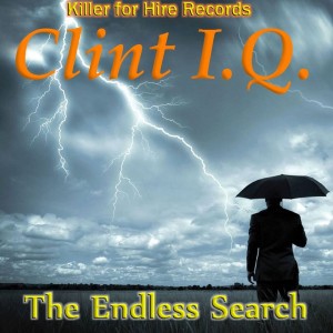 อัลบัม The Endless Search (Explicit) ศิลปิน Clint I.Q.