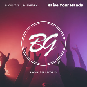 Raise Your Hands dari Dave Till