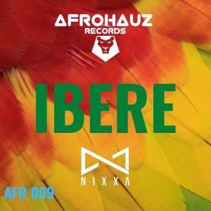 Listen to Ibere song with lyrics from Nixxa