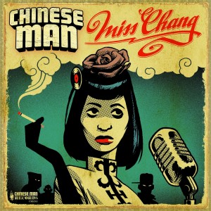 Album Miss Chang oleh Chinese Man