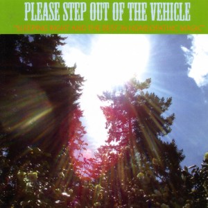 ดาวน์โหลดและฟังเพลง We Will Go Everywhere พร้อมเนื้อเพลงจาก Please Step Out of the Vehicle