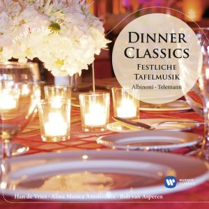 อัลบัม Dinner Classics / Festliche Tafelmusik ศิลปิน Han De Vries