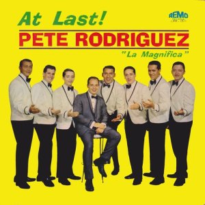 Pete Rodriguez的專輯At Last!